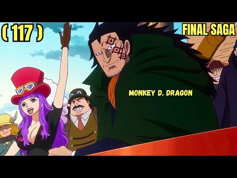 (117) GANITO PALA KABAIT SI DRAGON NA PINUNO NG REVOLUTIONARY ARMY AT AMA NI MONKEY D. LUFFY