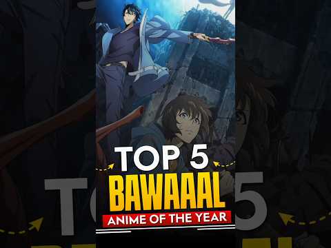Bawaaaal🔥Anime Of 2024 | Top 5 Best Anime Of 2024 || #shorts #anime