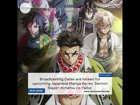 Broadcasting Dates are locked for upcoming Japanese Manga Series ‘Demon Slayer: Kimetsu no Yaiba’
