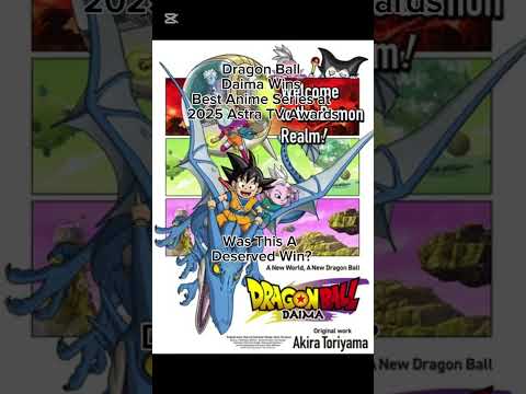 Dragon Ball Daima Wins Best Anime Series at 2025 Astra TV Awards #dragonballz #dragonball #anime