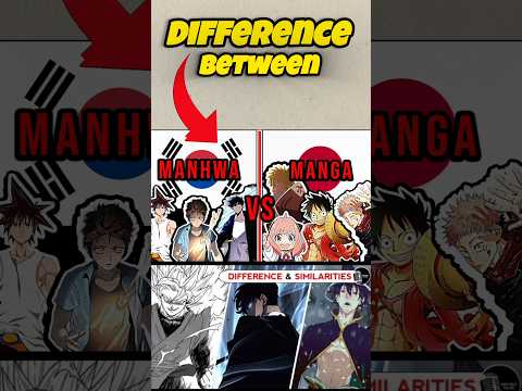 MANGA vs MANHWA: What's the Difference? #shorts #anime
