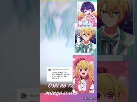 #oshinoko #yoasobi  💙💙 manga series💕######## @Hooomannn-000
