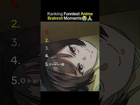 Top 5 Funniest Anime Brainrot Moments 😭🤣 | I Literally Can’t Stop Laughing! #shorts