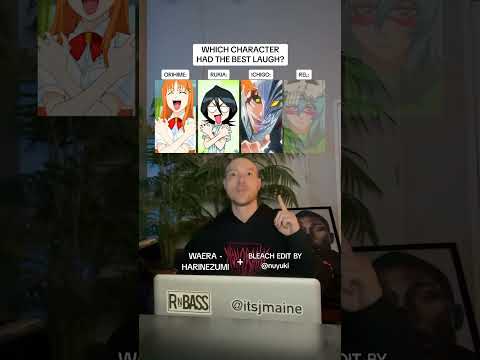 Which Character Had The Best Laugh? Bleach Anime Bohahaha edit #shorts #anime #edit