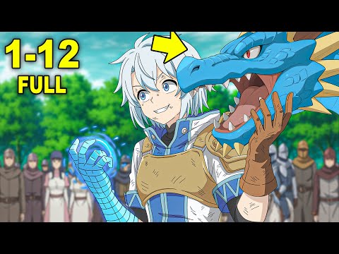 The Weakest Boy Was Trained by an SSS-Rank Dragon and Became the Strongest | Full Anime Recap